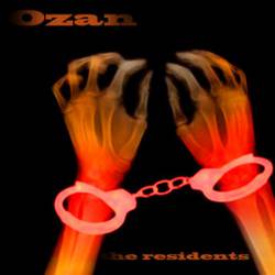 The Residents : Ozan